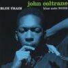 JOHN COLTRANE - Blue Train (Edición 65 aniversario, 2LP - Blue Note Tone Poet)