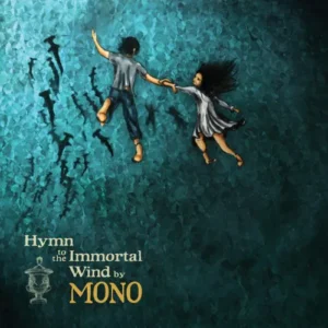 MONO - Hymn to the Immortal Wind (2LP 180gr)