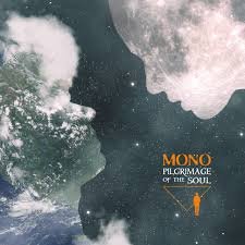MONO - Pilgrimage of the Soul (2LP 180gr)