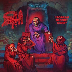 DEATH - Scream Bloody Gore (Deluxe Edition)