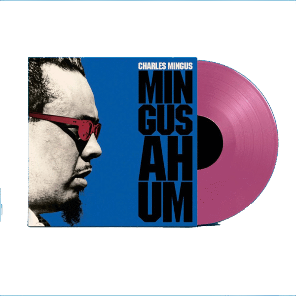 CHARLES MINGUS - Mingus Ah Hum - DISCO CHARLES MINGUS - Mingus Ah Hum (edición limitada color 180gr)