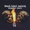 BLACK LABEL SOCIETY - Hangover Music Vol. VI (2LP color)