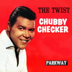 CHUBBY CHECKER - The Twist (7" 45RPM)