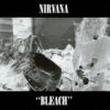 NIRVANA - Bleach - TAPA NIRVANA - Bleach (2LP remastered)