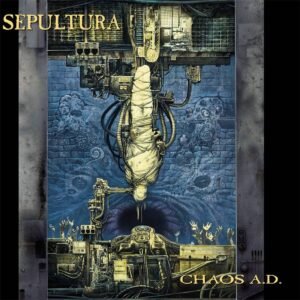 SEPULTURA - Chaos AD - TAPA SEPULTURA - Chaos A.D. (Expanded edition - 2LP, 180gr)