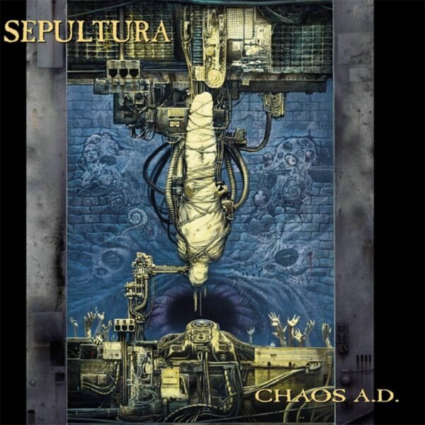 SEPULTURA - Chaos AD - TAPA SEPULTURA - Chaos A.D. (Expanded edition - 2LP, 180gr)