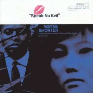 WAYNE SHORTER - Speak no Evil (1 LP, Blue Note Essential)